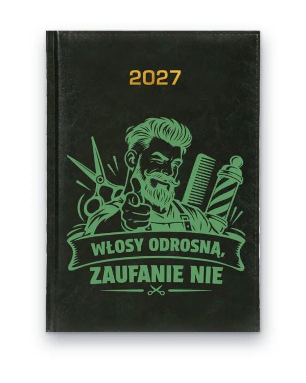 Kalendarz książkowy BALADEK 2027 z grawerem: Fryzjer — Włosy odrosną, zaufanie nie