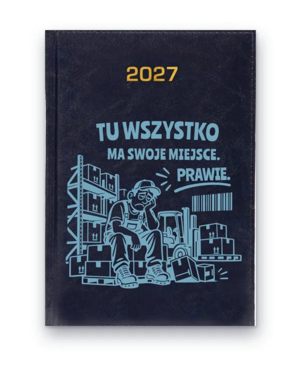 Kalendarz książkowy BALADEK 2027 z grawerem: Magazynier — Tu wszystko ma swoje miejsce. Prawie.
