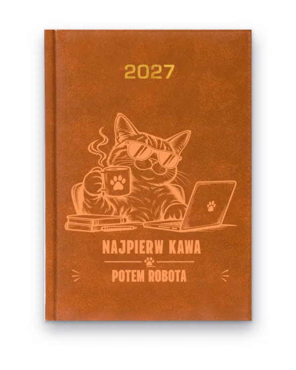Kalendarz książkowy BALADEK 2027 z grawerem: Kot — Najpierw kawa, potem robota