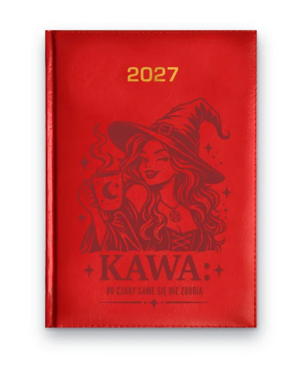 Kalendarz książkowy BALADEK 2027 z grawerem: Czarownica — Kawa: bo czary same się nie zrobią