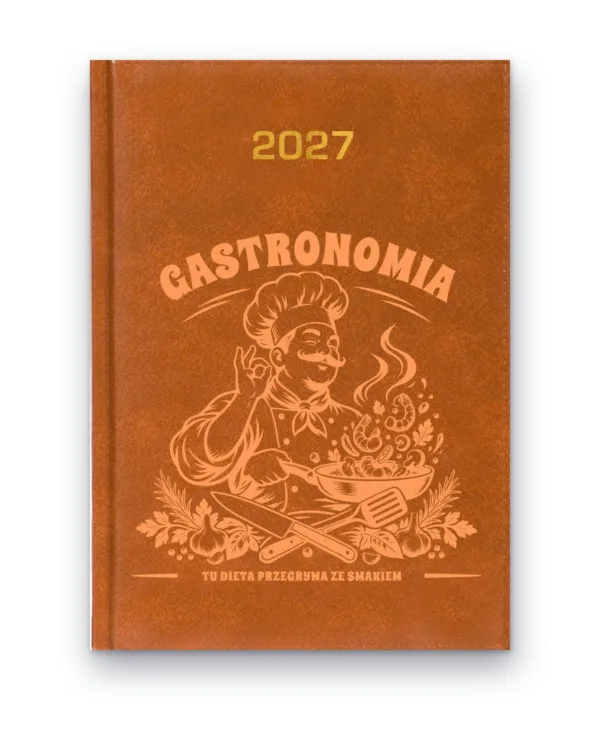 Kalendarz książkowy BALADEK 2027 z grawerem: Gastronomia — Tu dieta przegrywa ze smakiem