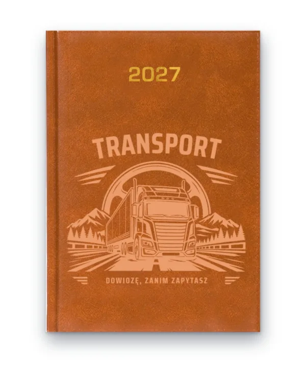 Kalendarz książkowy BALADEK 2027 z grawerem: Transport — Dowiozę, zanim zapytasz