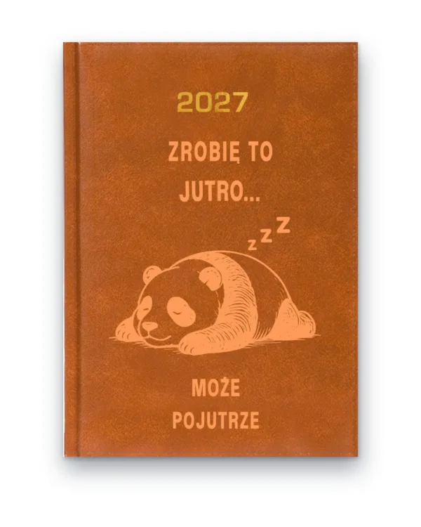 Kalendarz książkowy BALADEK 2027 z grawerem: Panda — Zrobię to jutro… może pojutrze