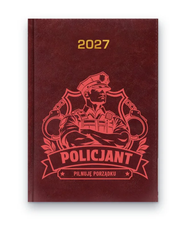 Kalendarz książkowy BALADEK 2027 z grawerem: Policjant — Pilnuję porządku