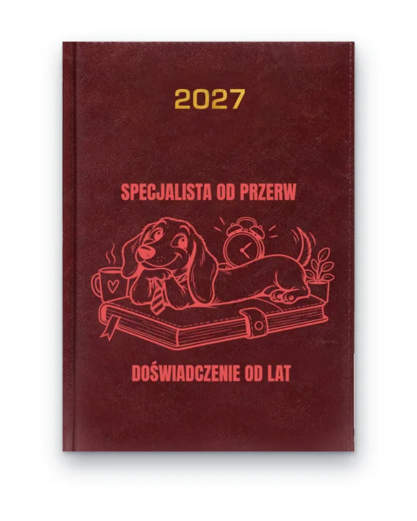 Kalendarz książkowy BALADEK 2027 z grawerem: Jamnik na kalendarzu — Specjalista od przerw