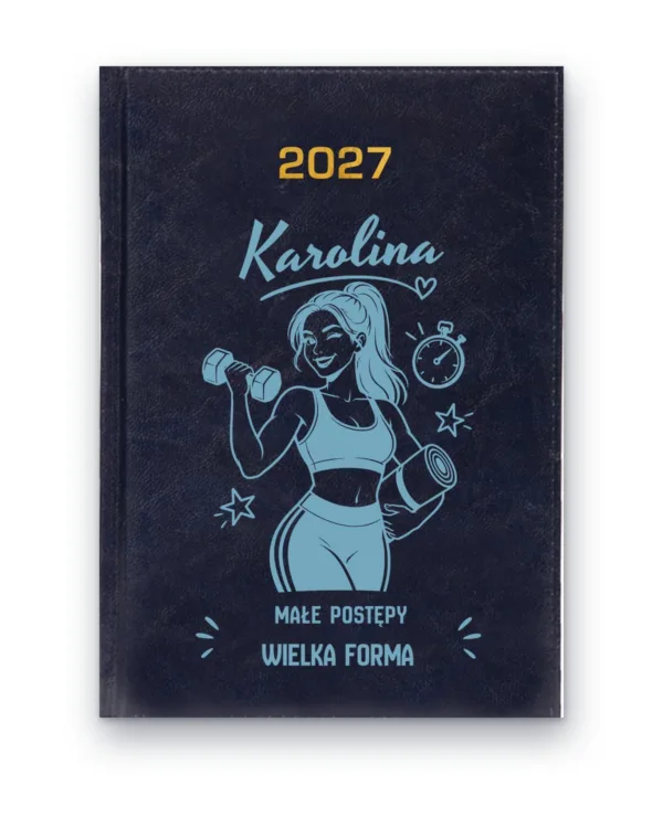 Kalendarz książkowy BALADEK 2027 z grawerem: Imię + fitness — Małe postępy, wielka forma