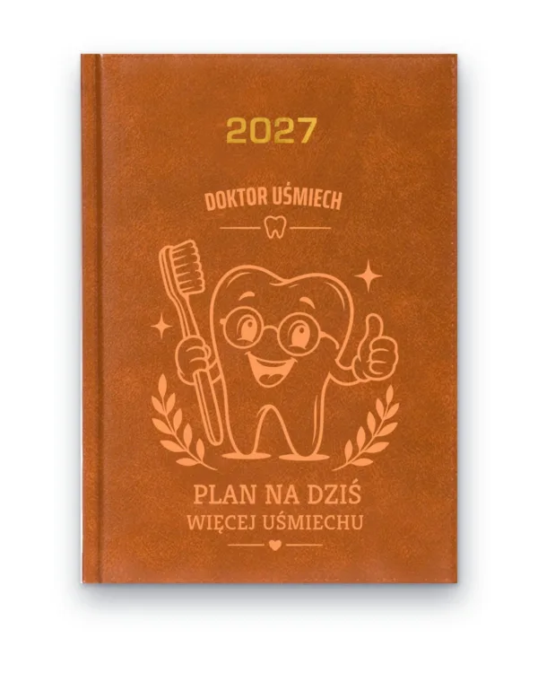 Kalendarz książkowy BALADEK 2027 z grawerem: Ząb — Doktor Uśmiech: plan na dziś, więcej uśmiechu