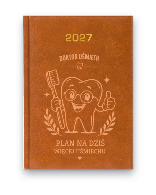 Kalendarz książkowy BALADEK 2027 z grawerem: Ząb — Doktor Uśmiech: plan na dziś, więcej uśmiechu