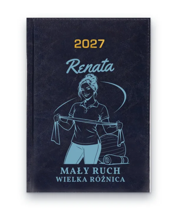 Kalendarz książkowy BALADEK 2027 z grawerem: Imię + fizjoterapeutka — Mały ruch, wielka różnica