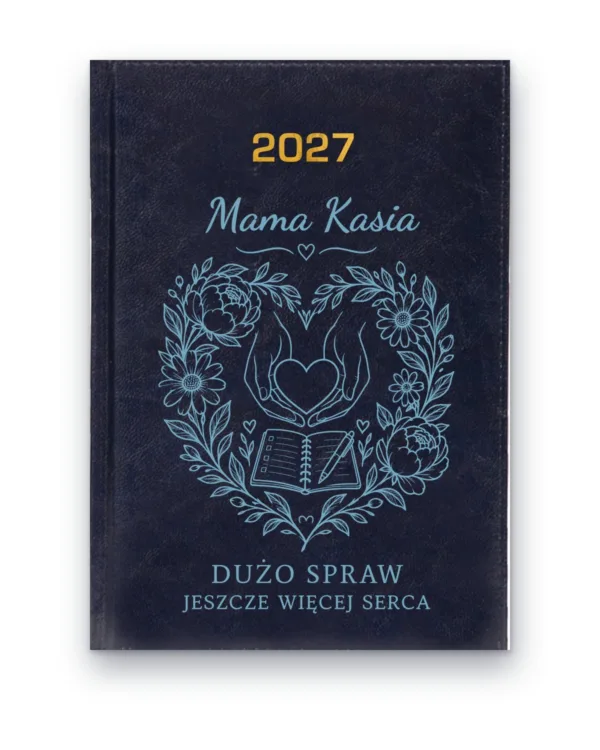 Kalendarz książkowy BALADEK 2027 z grawerem: Imię + mama — Dużo spraw, jeszcze więcej serca
