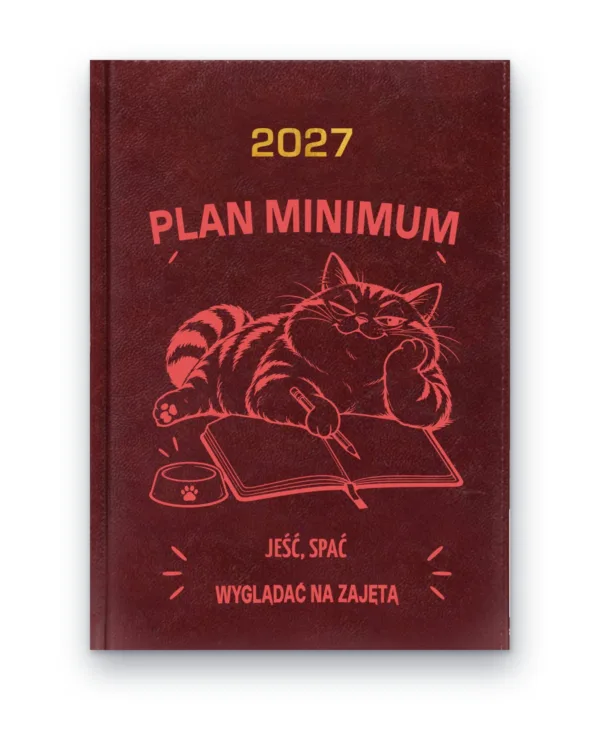 Kalendarz książkowy BALADEK 2027 z grawerem: Kot na kalendarzu — Plan minimum: wyglądać na zajętą