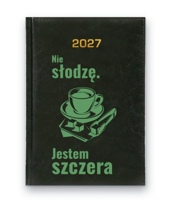 Kalendarz książkowy BALADEK 2027 z grawerem: Filiżanka i kostki cukru — Nie słodzę. Jestem szczera