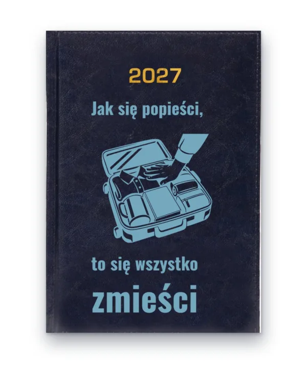 Kalendarz książkowy BALADEK 2027 z grawerem: Pakowanie walizki — Jak się popieści, to się wszystko zmieści